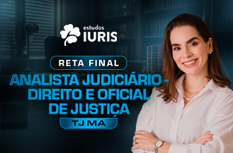 RETA FINAL - ANALISTA JUDICIRIO - DIREITO E OFICIAL DE JUSTIA - TJ MA